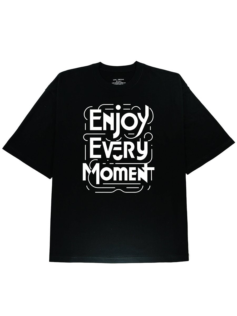 Enjoy Every Moment Slogen Graphic Cotton Black Tee - DIAI