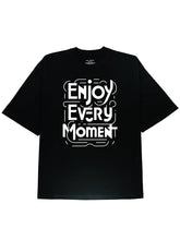 Enjoy Every Moment Slogen Graphic Cotton Black Tee - DIAI