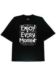 Enjoy Every Moment Slogen Graphic Cotton Black Tee - DIAI