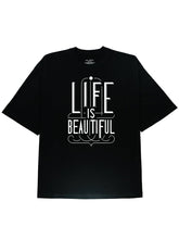 Life Is Beautiful Slogen Graphic Cotton Black Tee - DIAI